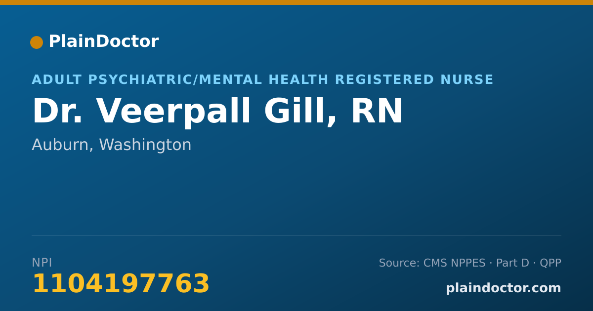 Shareable card for Veerpall Gill, RN - Adult Psychiatric/Mental Health Registered Nurse, Auburn, WA