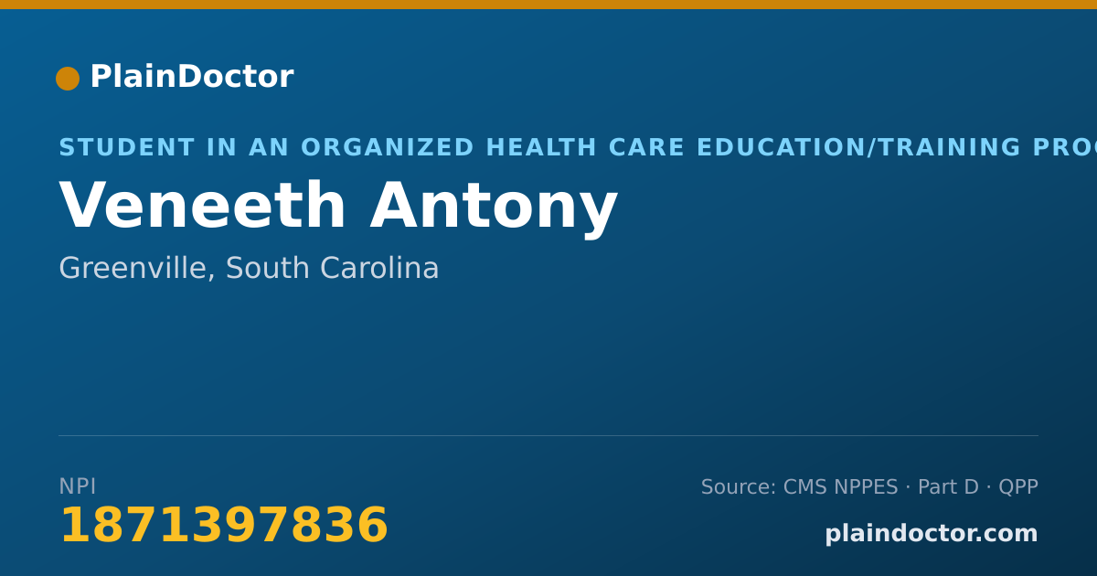 Shareable card for Veneeth Antony - Student in an Organized Health Care Education/Training Program, Greenville, SC