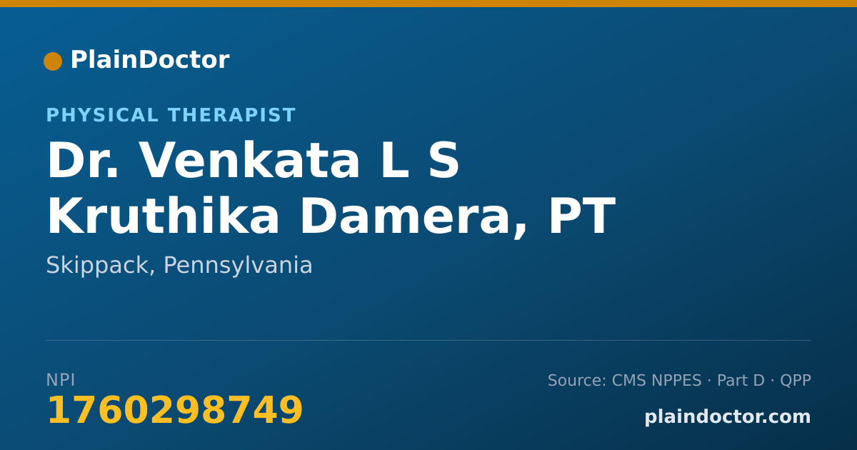 Shareable card for Venkata L S Kruthika Damera, PT - Physical Therapist, Skippack, PA