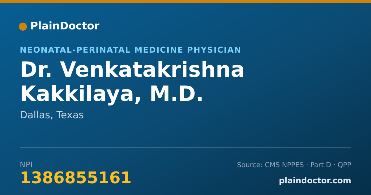 Shareable card for Venkatakrishna Kakkilaya, M.D. - Neonatal-Perinatal Medicine Physician, Dallas, TX