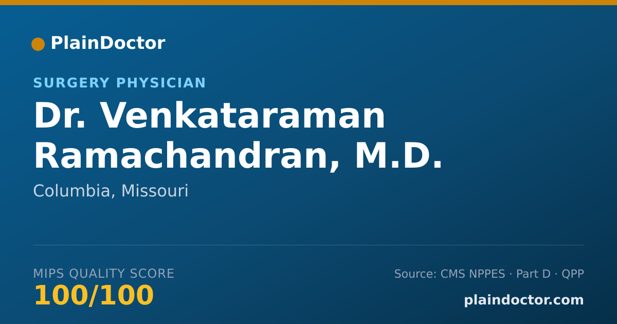 Shareable card for Venkataraman Ramachandran, M.D. - Surgery Physician, Columbia, MO