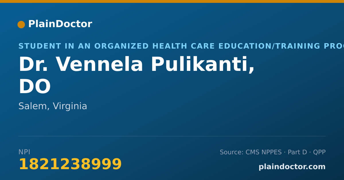 Shareable card for Vennela Pulikanti, DO - Student in an Organized Health Care Education/Training Program, Salem, VA