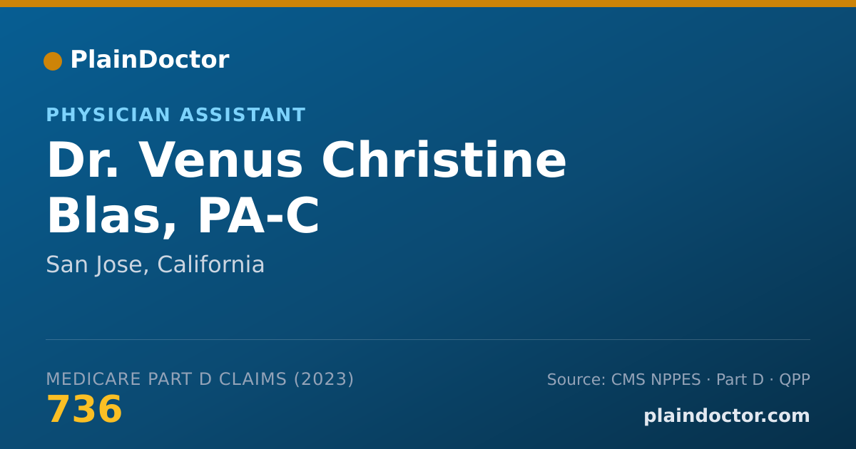 Shareable card for Venus Christine Blas, PA-C - Physician Assistant, San Jose, CA