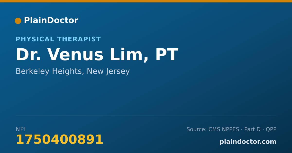 Shareable card for Venus Lim, PT - Physical Therapist, Berkeley Heights, NJ
