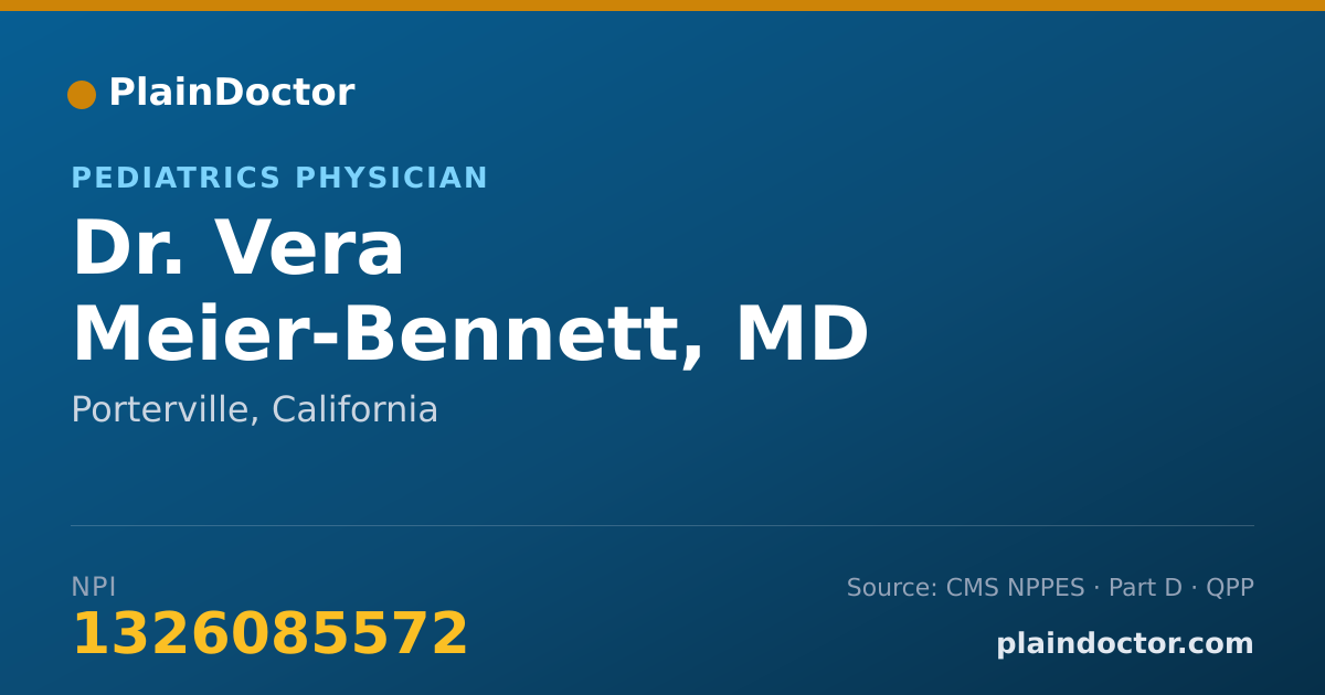 Shareable card for Vera Meier-Bennett, MD - Pediatrics Physician, Porterville, CA