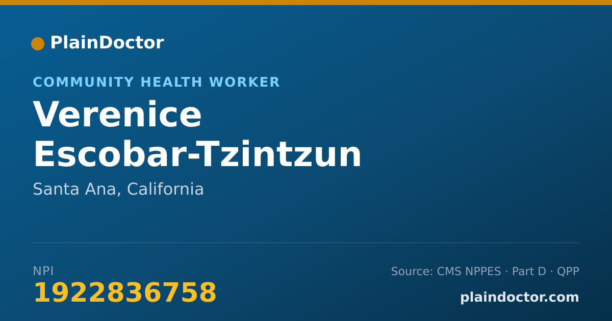 Shareable card for Verenice Escobar-Tzintzun - Community Health Worker, Santa Ana, CA