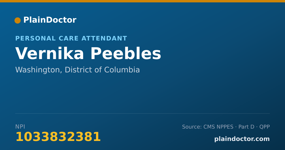 Shareable card for Vernika Peebles - Personal Care Attendant, Washington, DC