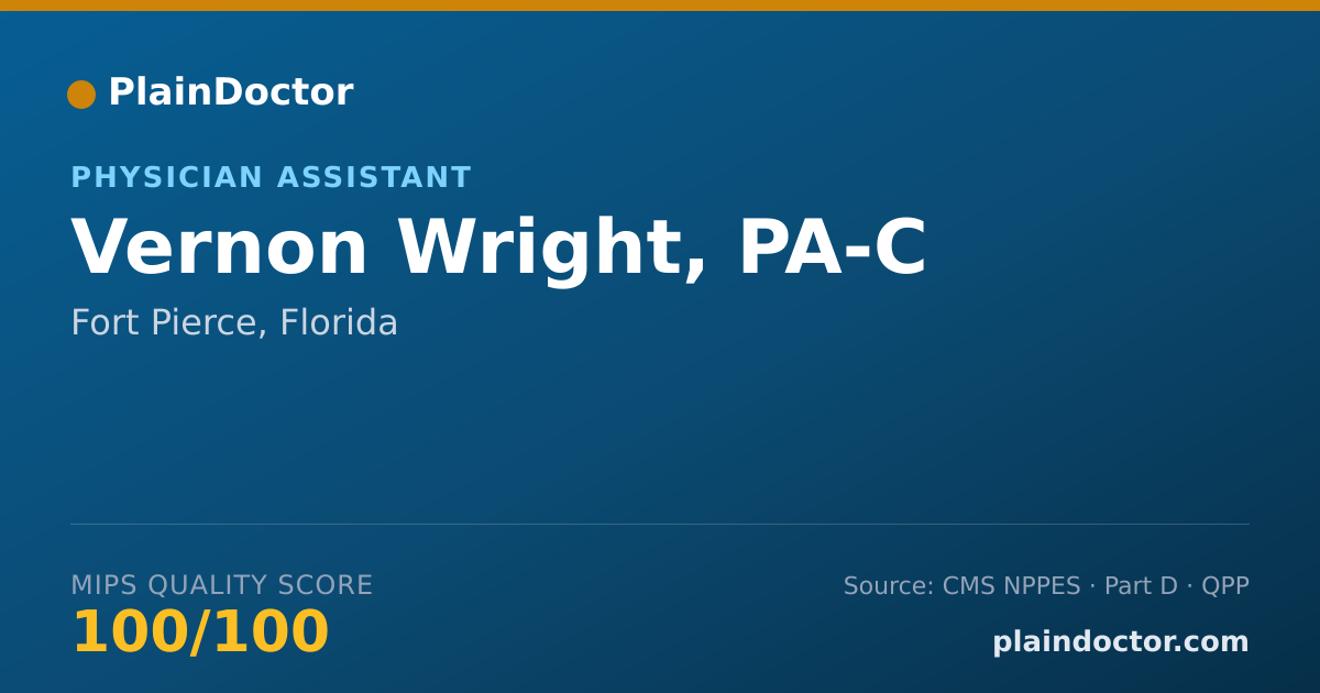 Shareable card for Vernon Wright, PA-C - Physician Assistant, Fort Pierce, FL