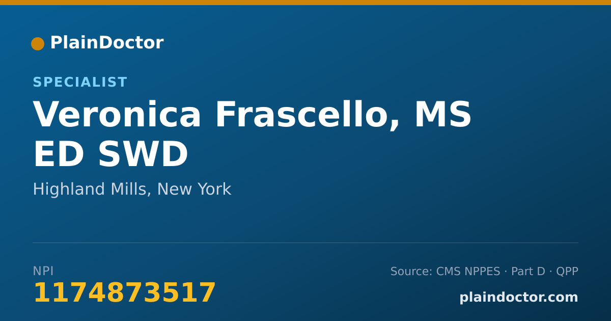 Shareable card for Veronica Frascello, MS ED SWD - Specialist, Highland Mills, NY