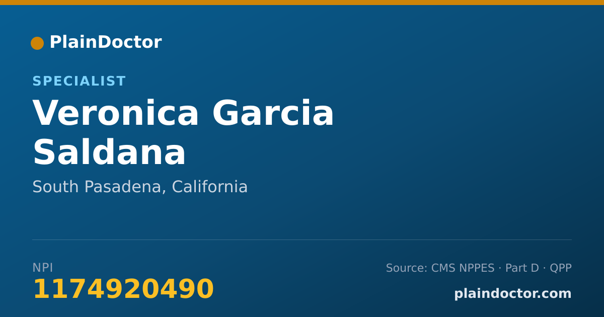 Shareable card for Veronica Garcia Saldana - Specialist, South Pasadena, CA
