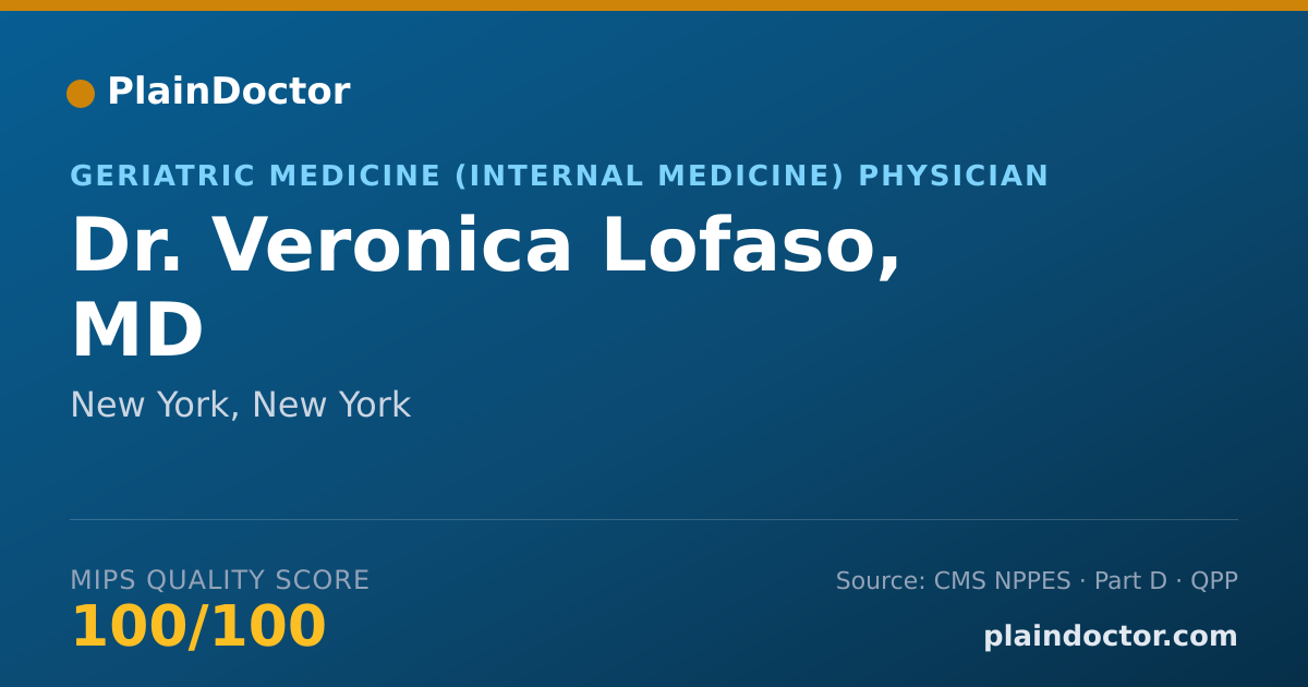 Shareable card for Veronica Lofaso, MD - Geriatric Medicine (Internal Medicine) Physician, New York, NY