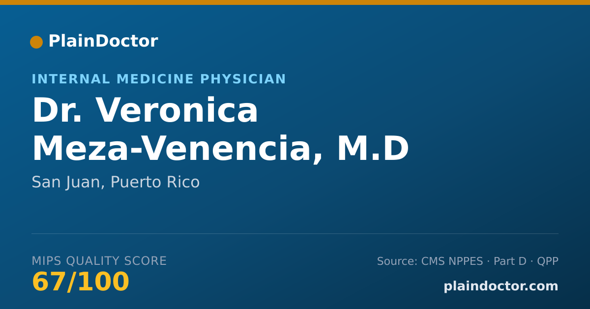 Shareable card for Veronica Meza-Venencia, M.D - Internal Medicine Physician, San Juan, PR