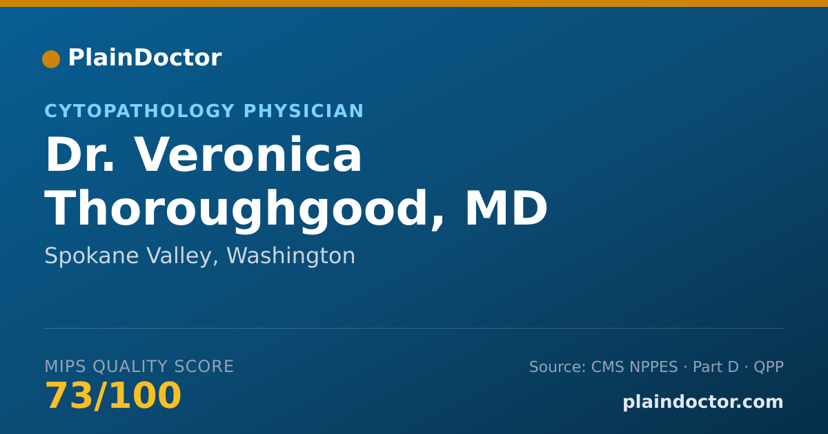 Shareable card for Veronica Thoroughgood, MD - Cytopathology Physician, Spokane Valley, WA