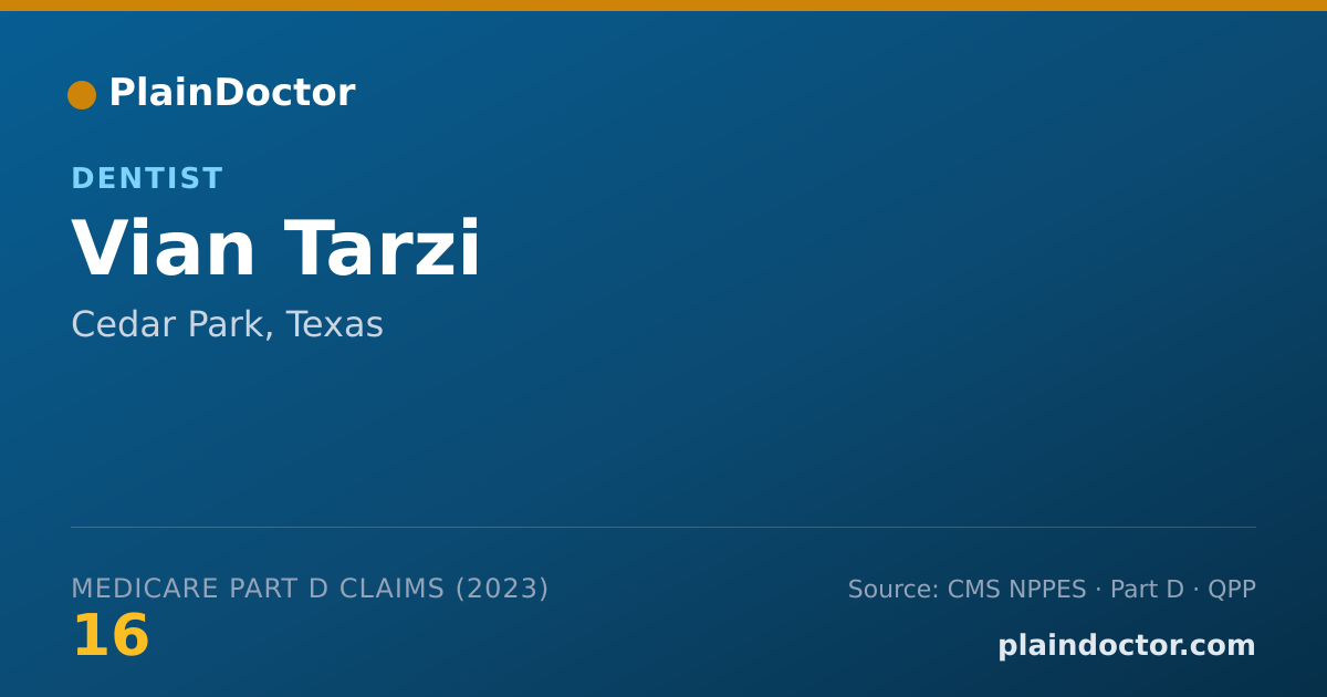 Shareable card for Vian Tarzi - Dentist, Cedar Park, TX