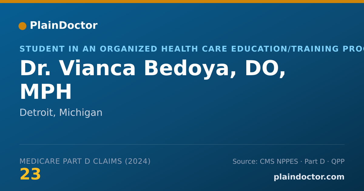 Shareable card for Vianca Bedoya, DO, MPH - Student in an Organized Health Care Education/Training Program, Detroit, MI