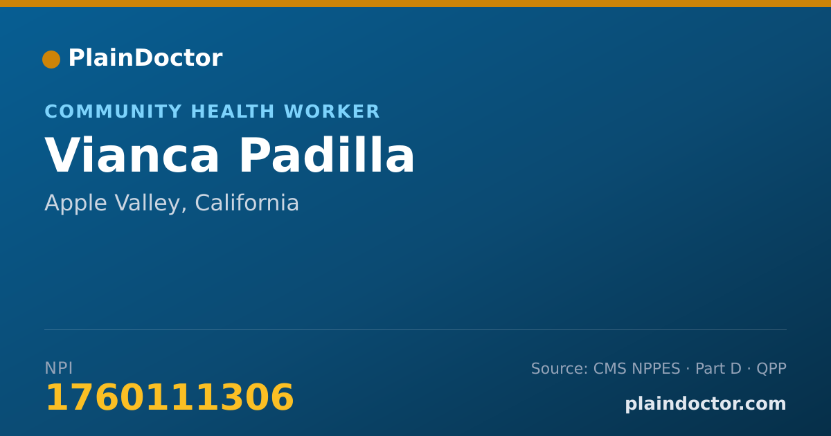 Shareable card for Vianca Padilla - Community Health Worker, Apple Valley, CA