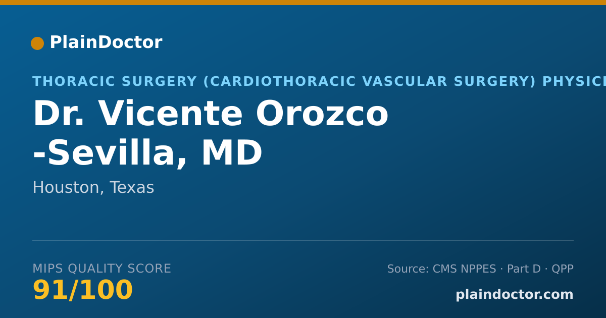 Shareable card for Vicente Orozco -Sevilla, MD - Thoracic Surgery (Cardiothoracic Vascular Surgery) Physician, Houston, TX