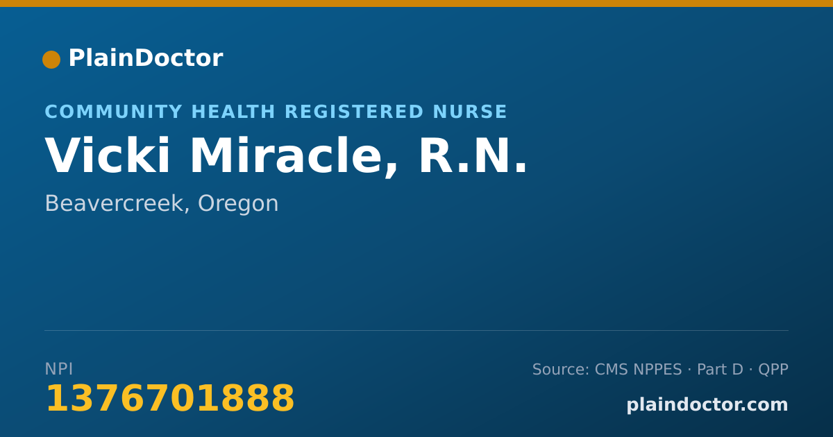 Shareable card for Vicki Miracle, R.N. - Community Health Registered Nurse, Beavercreek, OR