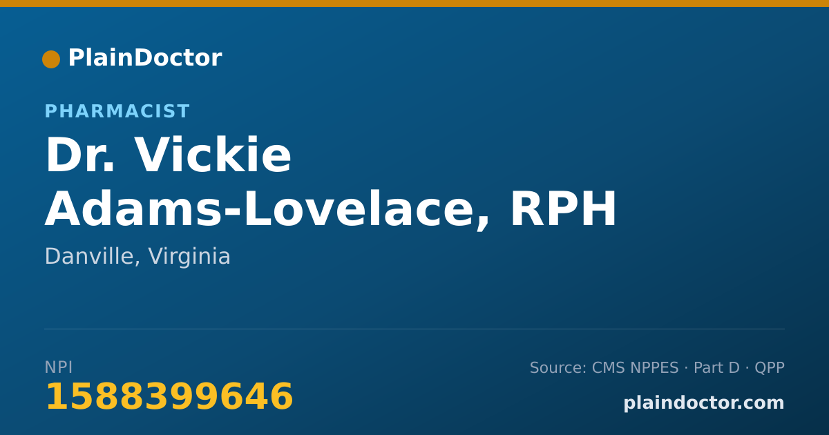 Shareable card for Vickie Adams-Lovelace, RPH - Pharmacist, Danville, VA