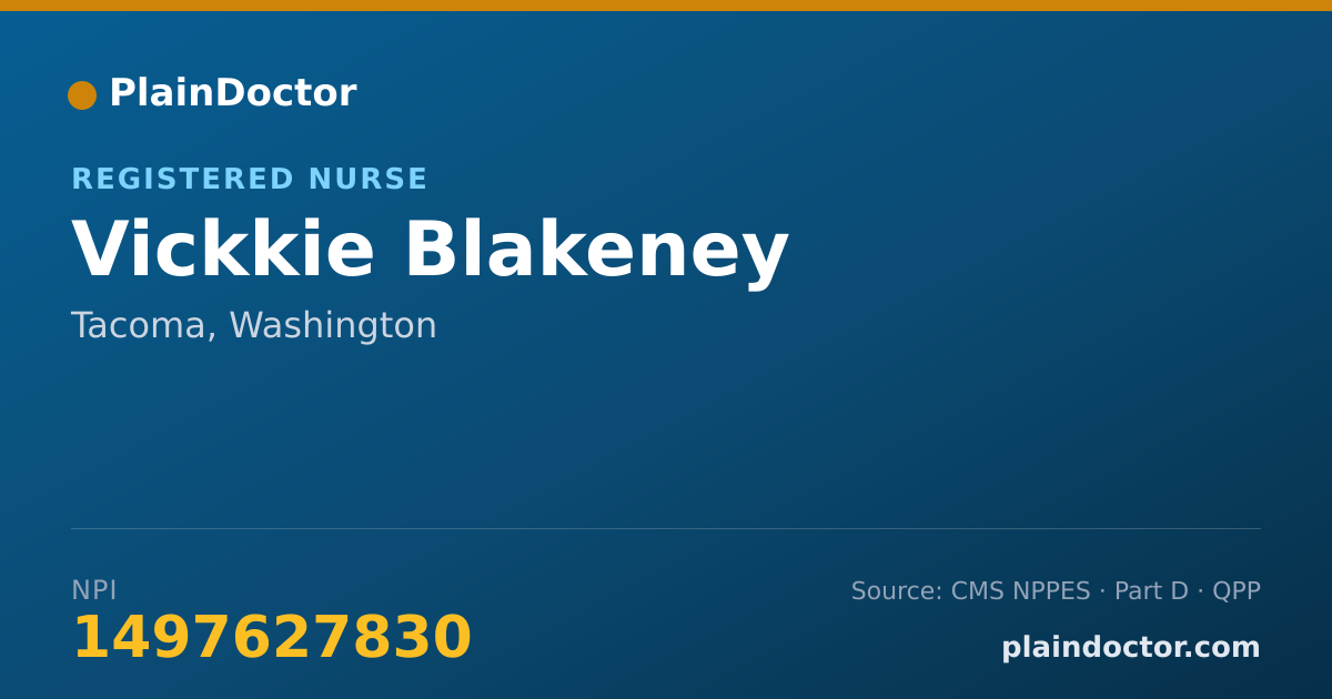 Shareable card for Vickkie Blakeney - Registered Nurse, Tacoma, WA