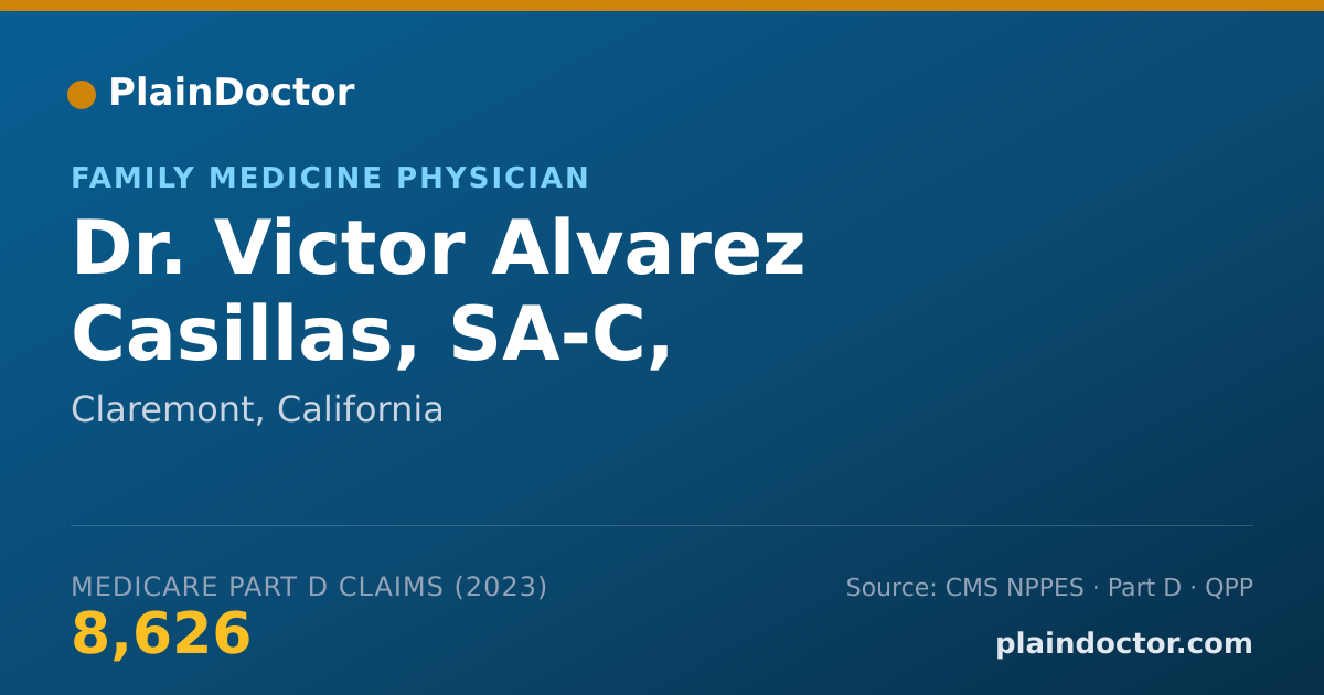 Shareable card for Victor Alvarez Casillas, SA-C, M.D.(IMG) - Family Medicine Physician, Claremont, CA