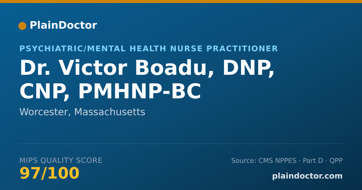 Shareable card for Victor Boadu, DNP, CNP, PMHNP-BC - Psychiatric/Mental Health Nurse Practitioner, Worcester, MA
