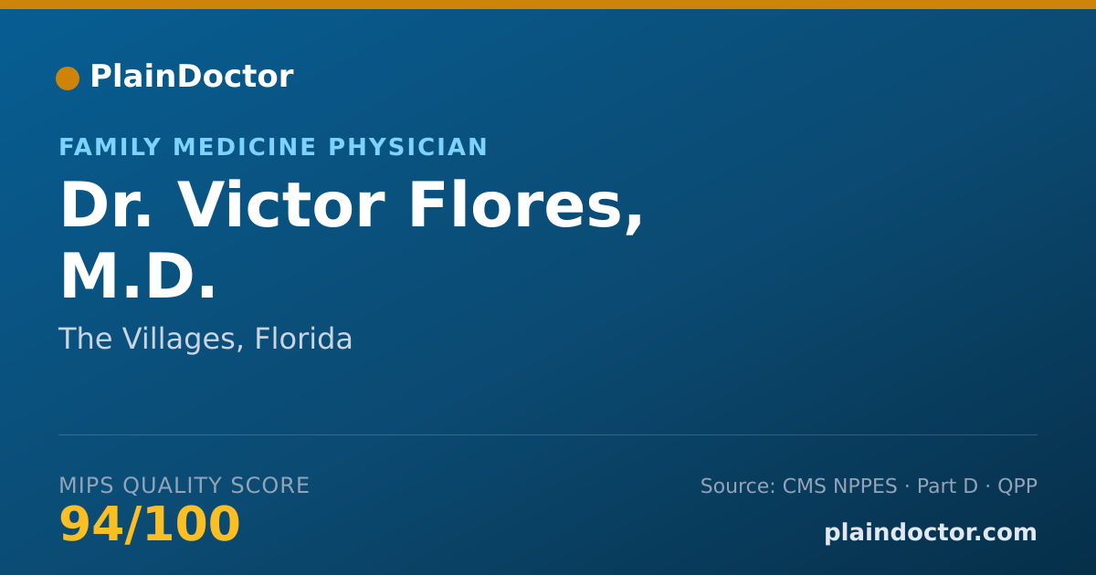 Shareable card for Victor Flores, M.D. - Family Medicine Physician, The Villages, FL