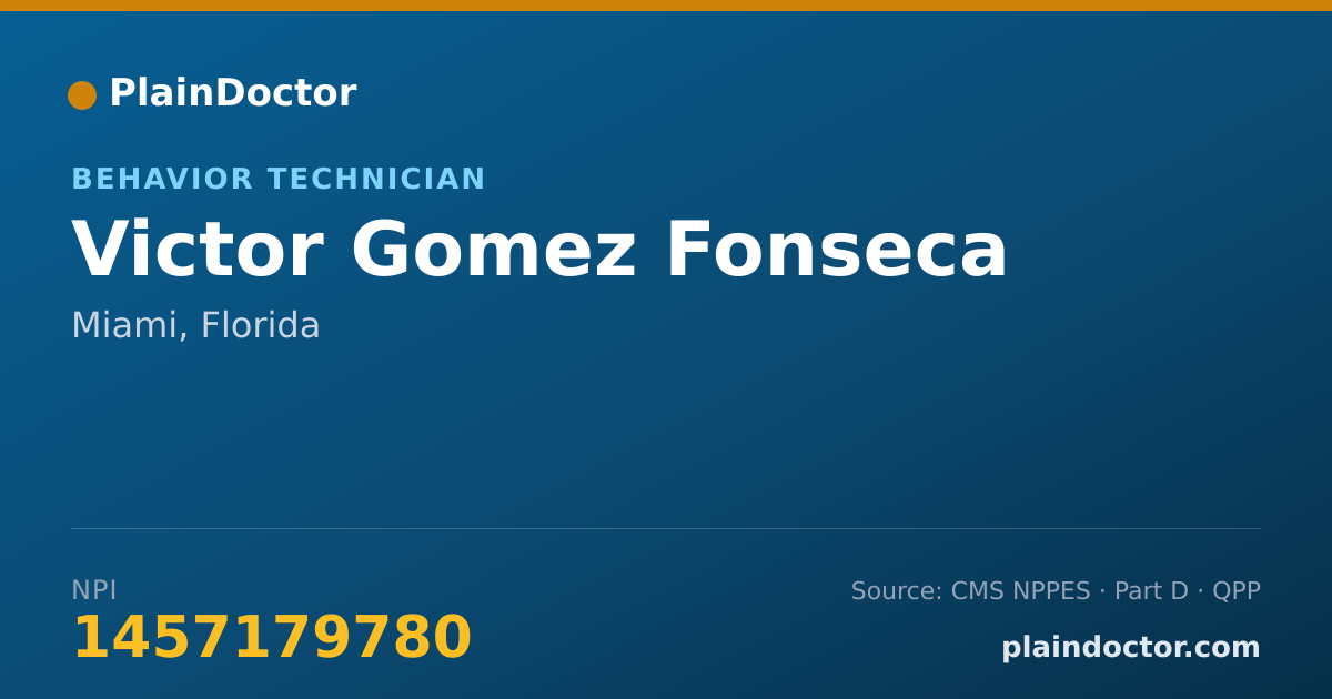 Shareable card for Victor Gomez Fonseca - Behavior Technician, Miami, FL