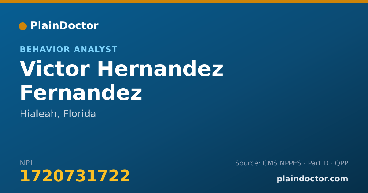 Shareable card for Victor Hernandez Fernandez - Behavior Analyst, Hialeah, FL