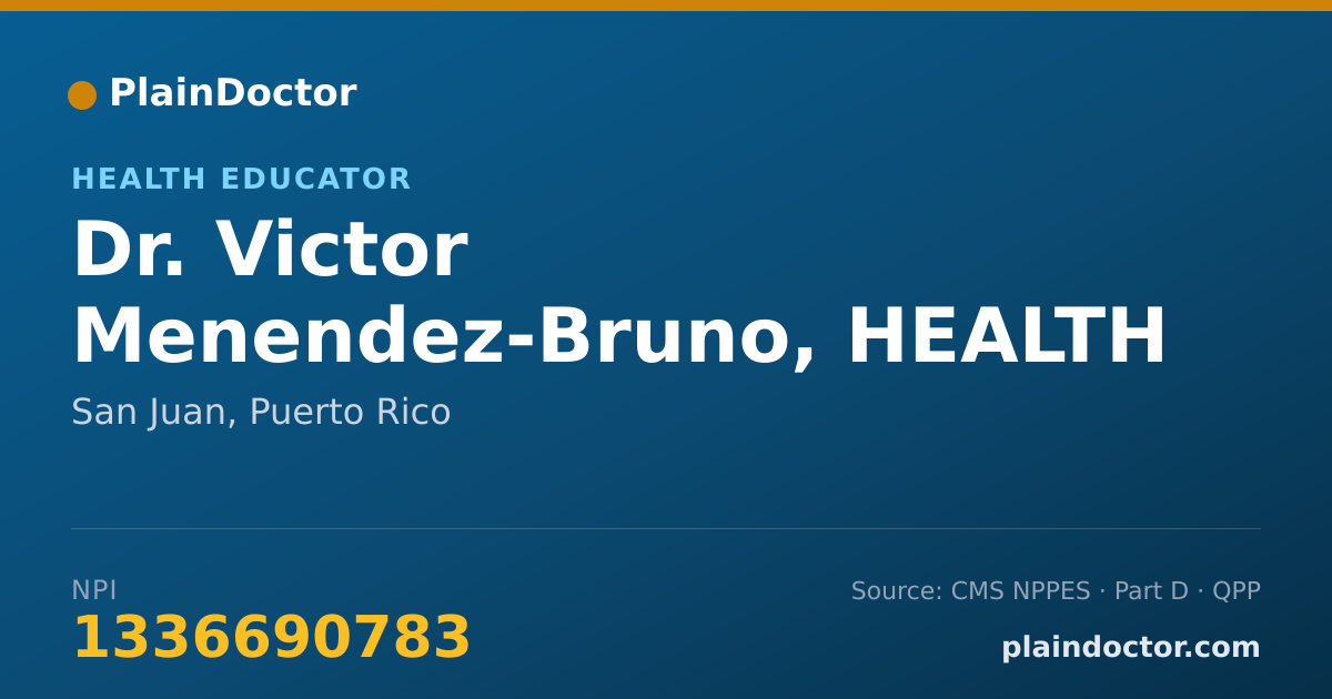 Shareable card for Victor Menendez-Bruno, HEALTH EDUCATOR - Health Educator, San Juan, PR