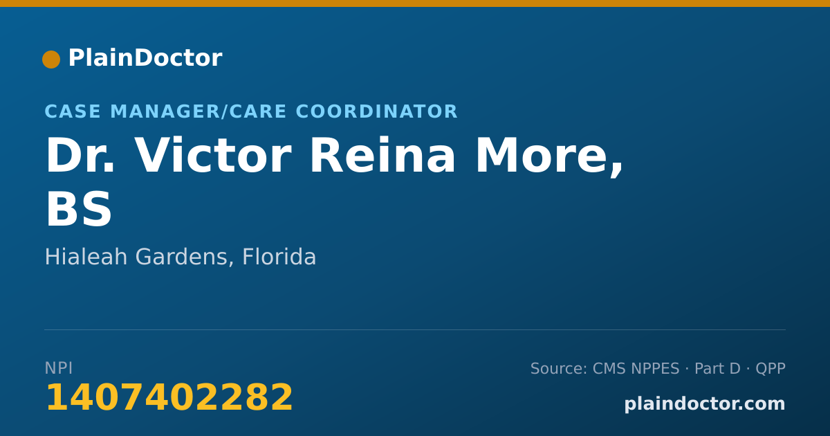 Shareable card for Victor Reina More, BS - Case Manager/Care Coordinator, Hialeah Gardens, FL