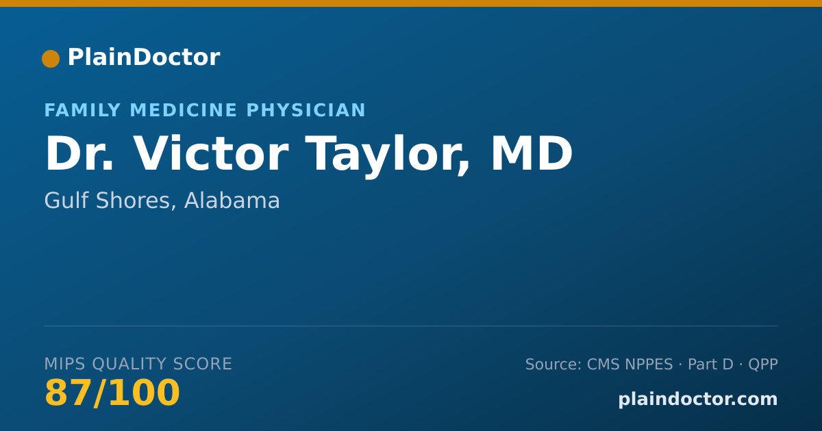 Shareable card for Victor Taylor, MD - Family Medicine Physician, Gulf Shores, AL