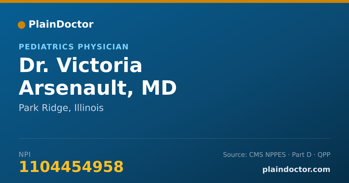 Shareable card for Victoria Arsenault, MD - Pediatrics Physician, Park Ridge, IL
