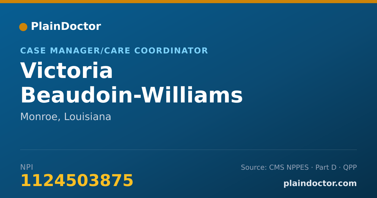 Shareable card for Victoria Beaudoin-Williams - Case Manager/Care Coordinator, Monroe, LA