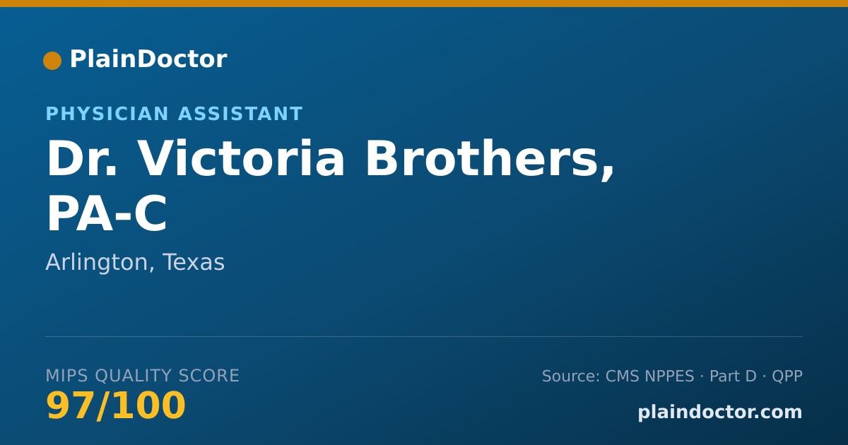Shareable card for Victoria Brothers, PA-C - Physician Assistant, Arlington, TX