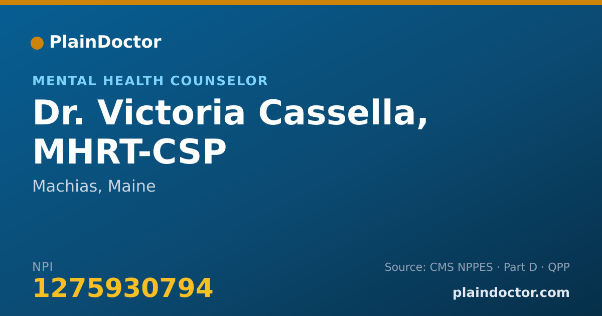 Shareable card for Victoria Cassella, MHRT-CSP - Mental Health Counselor, Machias, ME