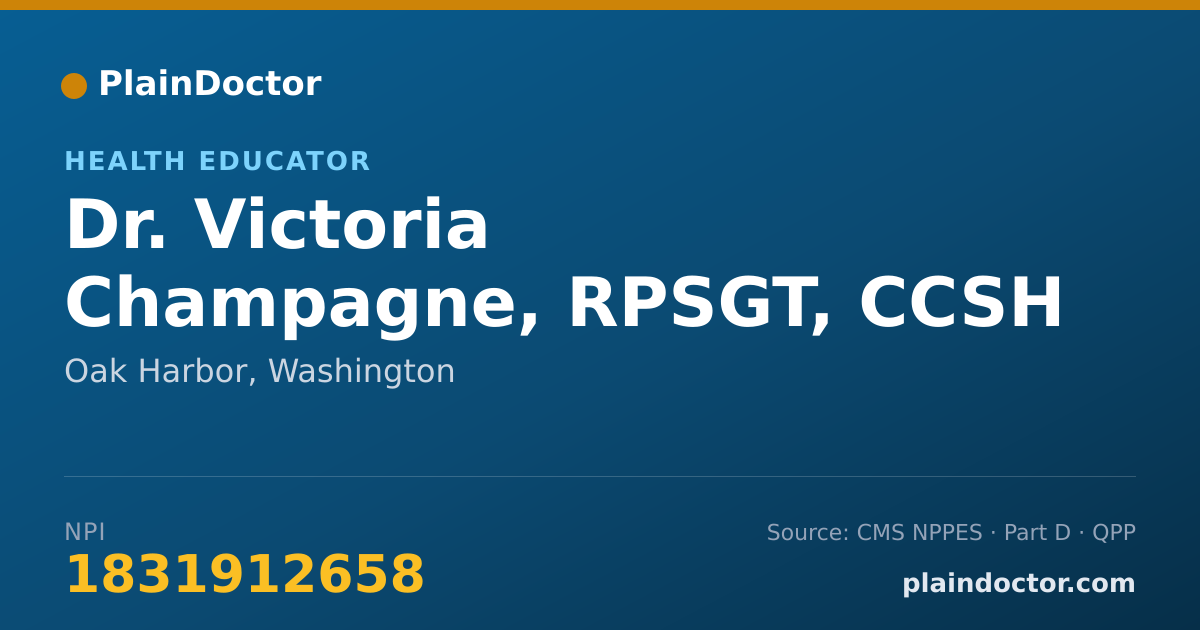 Shareable card for Victoria Champagne, RPSGT, CCSH - Health Educator, Oak Harbor, WA