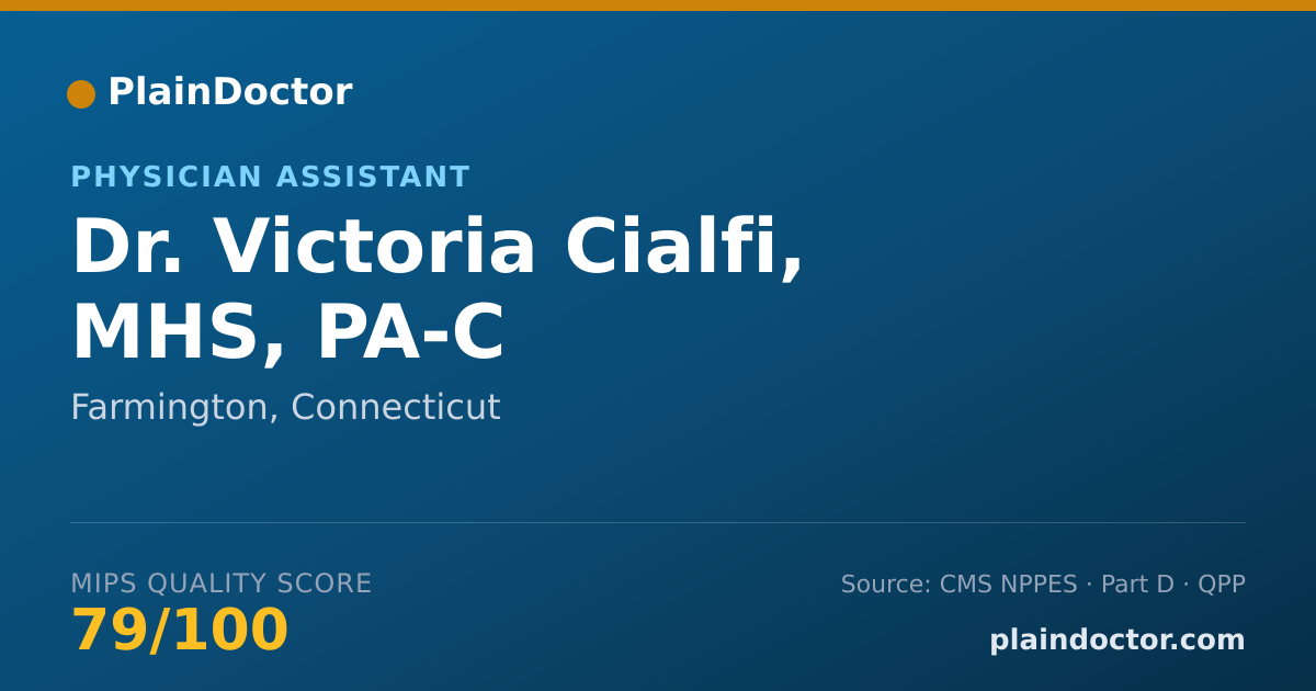 Shareable card for Victoria Cialfi, MHS, PA-C - Physician Assistant, Farmington, CT