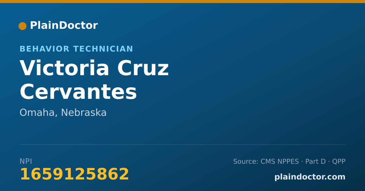 Shareable card for Victoria Cruz Cervantes - Behavior Technician, Omaha, NE