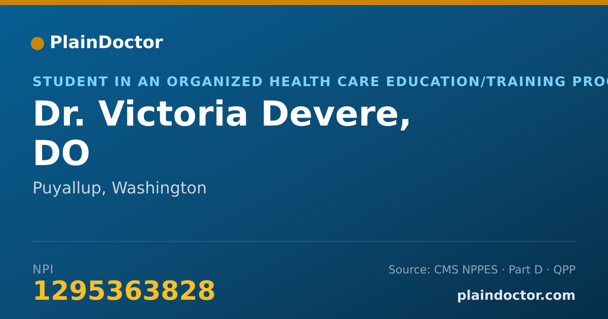 Shareable card for Victoria Devere, DO - Student in an Organized Health Care Education/Training Program, Puyallup, WA