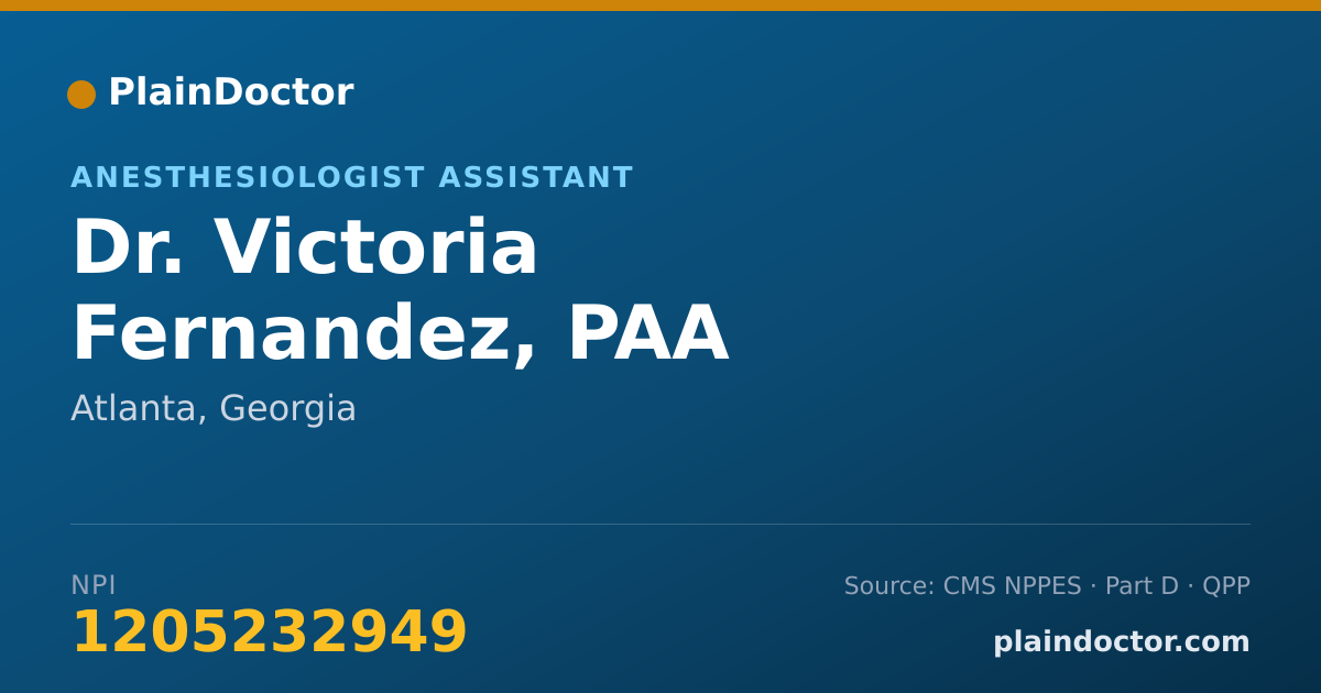 Shareable card for Victoria Fernandez, PAA - Anesthesiologist Assistant, Atlanta, GA