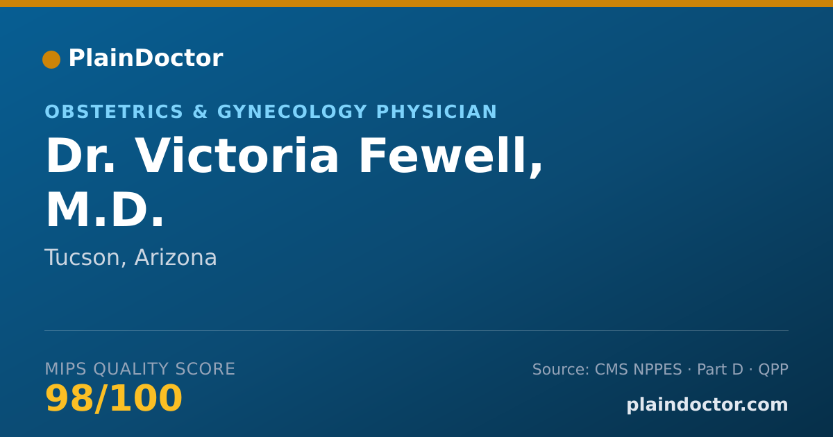 Shareable card for Victoria Fewell, M.D. - Obstetrics & Gynecology Physician, Tucson, AZ