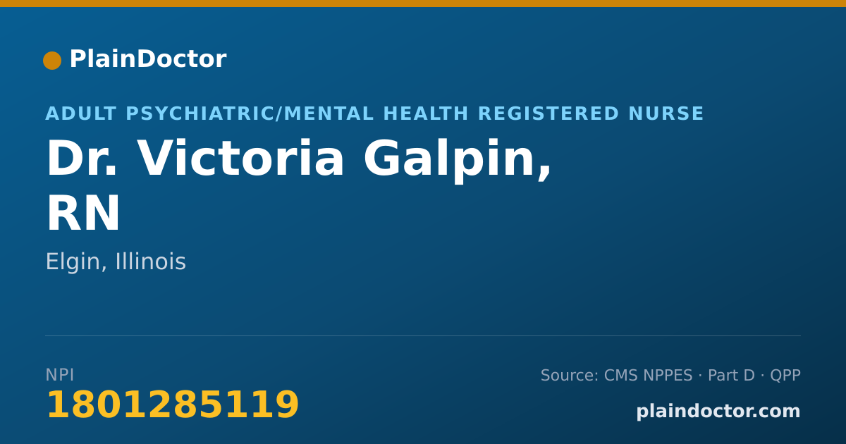Shareable card for Victoria Galpin, RN - Adult Psychiatric/Mental Health Registered Nurse, Elgin, IL