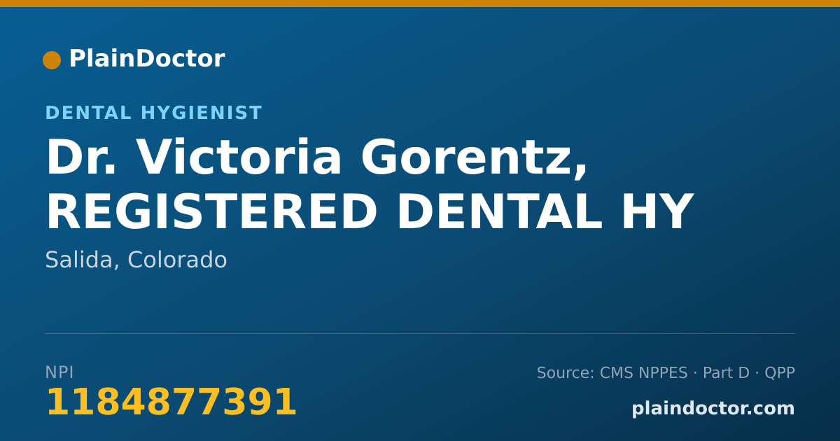 Shareable card for Victoria Gorentz, REGISTERED DENTAL HY - Dental Hygienist, Salida, CO