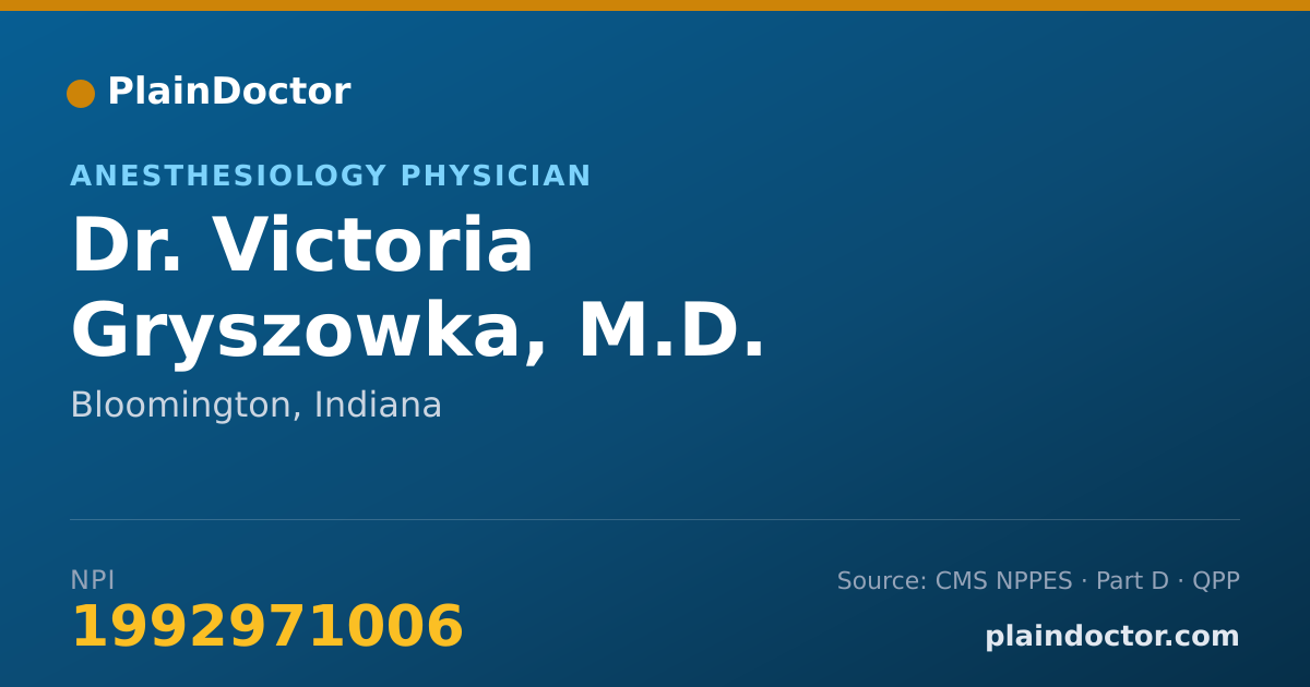 Shareable card for Victoria Gryszowka, M.D. - Anesthesiology Physician, Bloomington, IN