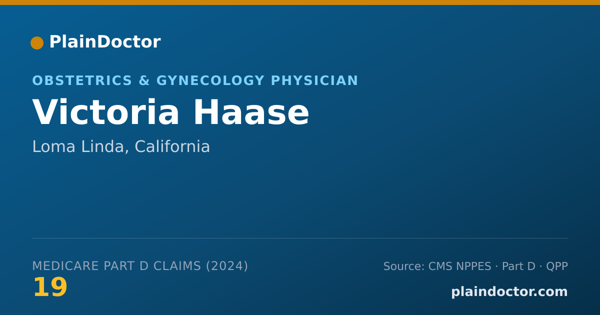 Shareable card for Victoria Haase - Obstetrics & Gynecology Physician, Loma Linda, CA