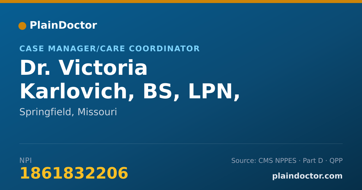 Shareable card for Victoria Karlovich, BS, LPN, CMC, HCA - Case Manager/Care Coordinator, Springfield, MO