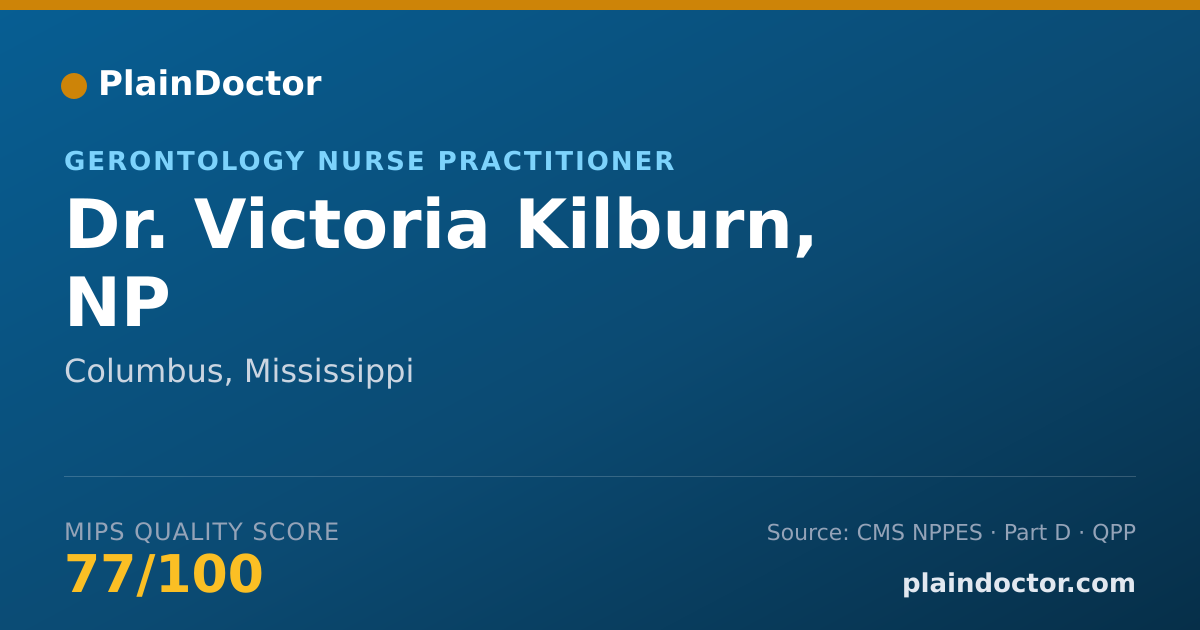 Shareable card for Victoria Kilburn, NP - Gerontology Nurse Practitioner, Columbus, MS