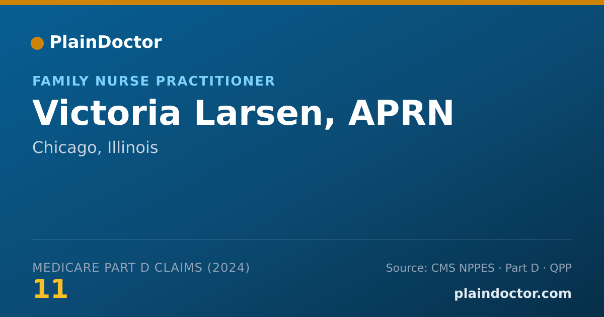 Shareable card for Victoria Larsen, APRN - Family Nurse Practitioner, Chicago, IL