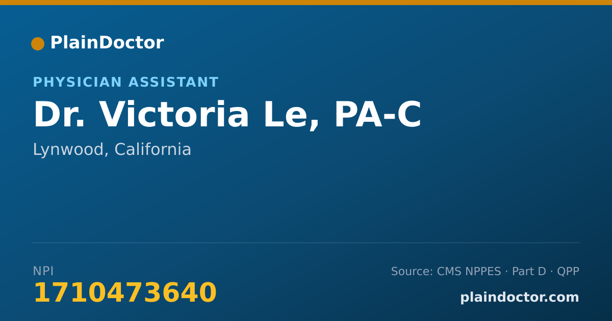 Shareable card for Victoria Le, PA-C - Physician Assistant, Lynwood, CA